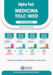 Alpha Test. Medicina TOLC-MED. Kit di preparazione 2023-2024. Con estensioni online